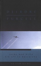 Image of Billy and Jesus are Off to Barcelona by Deirdre Purcell PAPERBACK 9781902602165