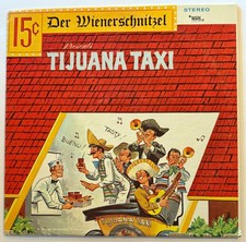 Der Wienerschnitzel Tijuana Taxi LP Mark 56 Records 1967 Spanish Flea Third Man