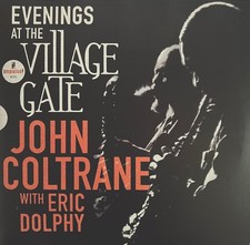 John Coltrane - Evenings At The Village Gate: John Coltrane w Eric Dolphy [Gatef