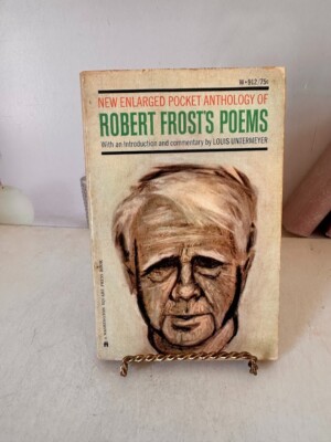 Robert Frost's Poems New Enlarged Pocket Anthology by Louis Untermeyer *1963