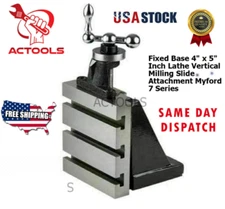 NEW Lathe Vertical Milling Slide Attachment Fixed Base 4" x 5" Inch ACTOOLS USA
