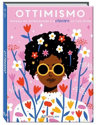 Charly Clements Ottimismo. Impara ad affrontare e a vincere le tue s (Paperback)