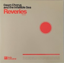 Image of Dawn Chorus and the Infallible Sea - Reveries, LP, (Vinyl)