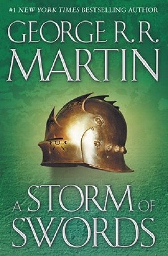 A Storm of Swords: A Song of Ice and Fire: Book Three (A Song of Ice and Fire)