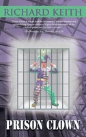 Richard Keith | Prison Clown | Buch | Englisch (2020) | Gebunden