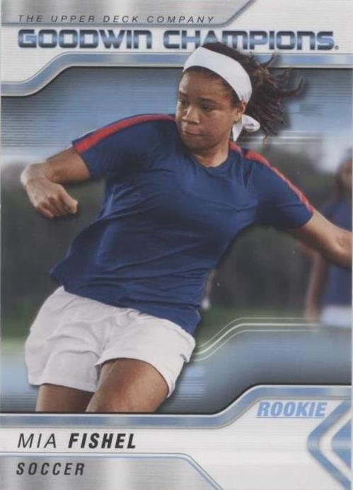2023 Upper Deck Goodwin Champions Mia Fishel #10 - 1 of 1
