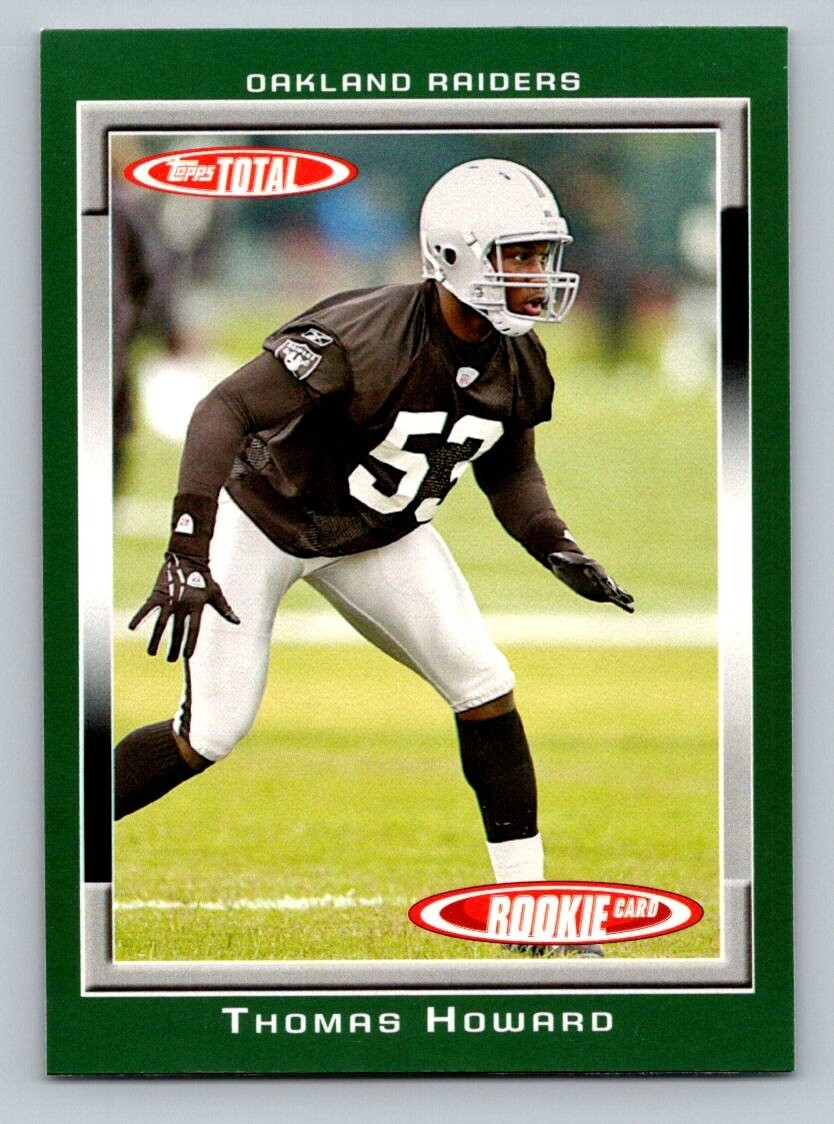 2006 Topps Total Thomas Howard #538 Rookie RC Oakland Raiders