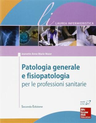Allgemeine Pathologie und Pathophysiologie - Maier Jeanette A.