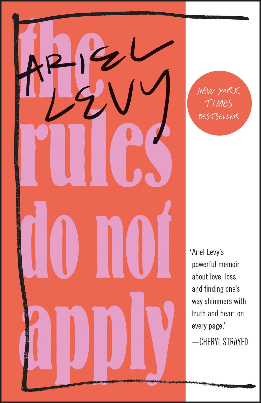 Thumbnail - The Rules Do Not Apply | Ariel Levy | A Memoir | Taschenbuch | 218 S.