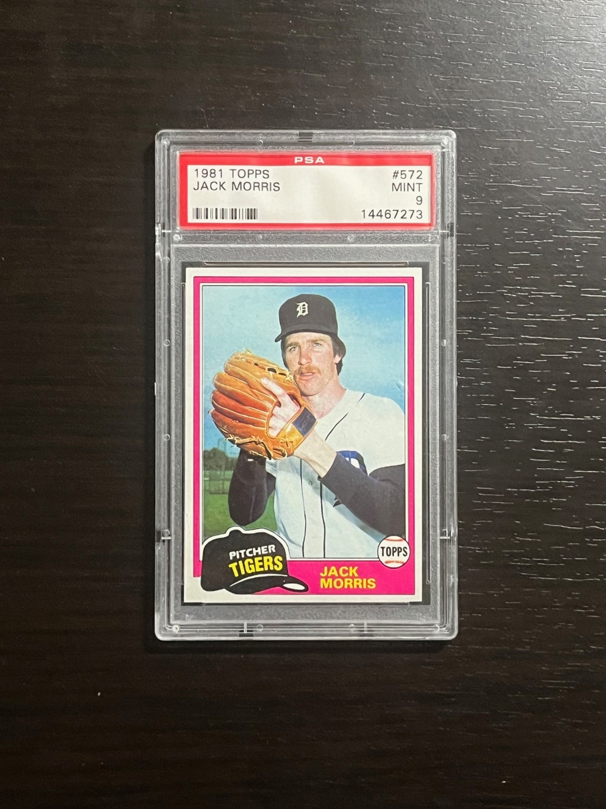 1981 Topps Baseball JACK MORRIS Card #572 Graded PSA 9 Mint Tough! Tigers HOF