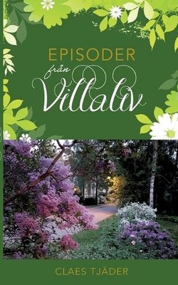 Episoder frn villaliv by Claes Tj?der (Swedish) Paperback Book