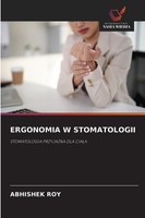 Ergonomia W Stomatologii Abhishek Roy
