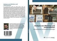 Analyse Von MäRkten Und Unternehmen | Buch | 9786200664099