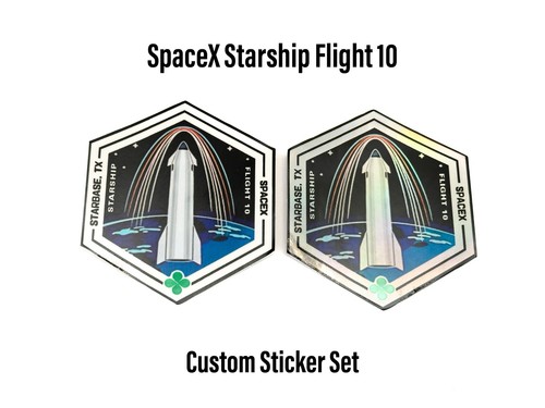 SpaceX Starship Flight 10 Custom 2 Piece  Sticker Set - Collect Them All!