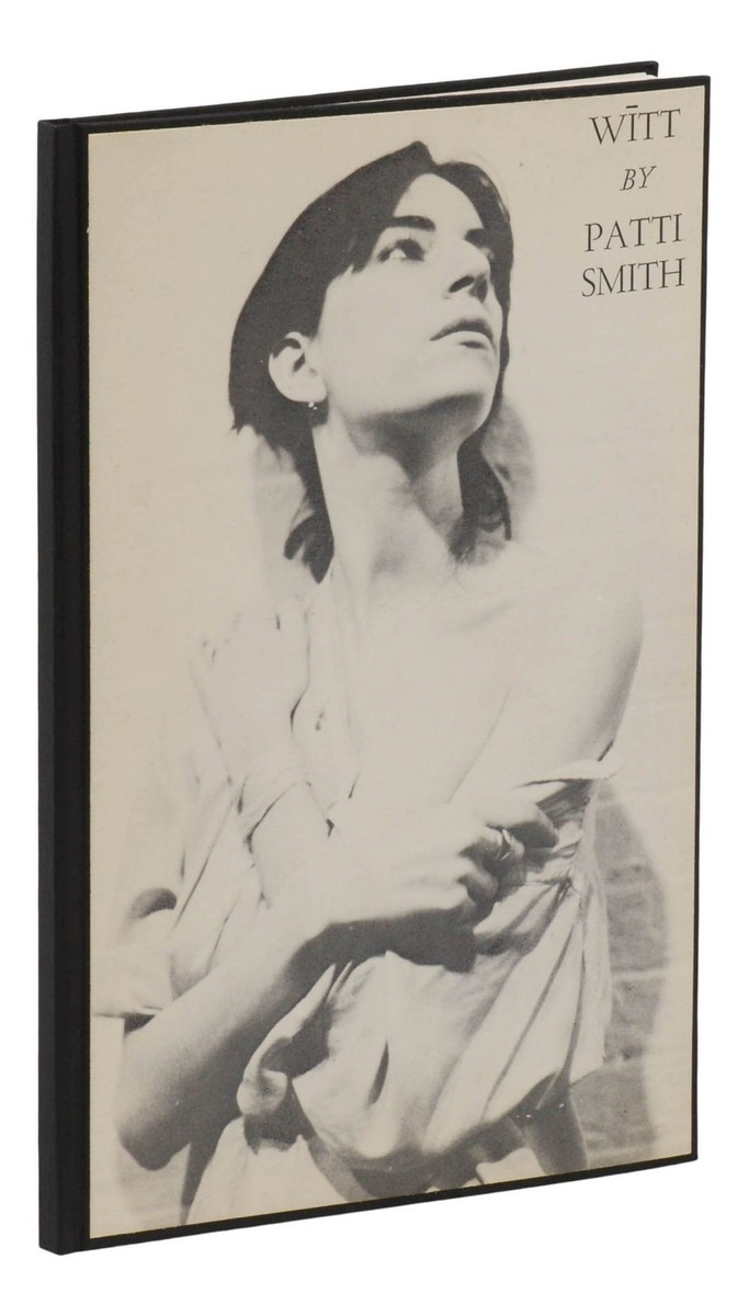 Witt SIGNED by PATTI SMITH to TOM VERLAINE Limited First Edition