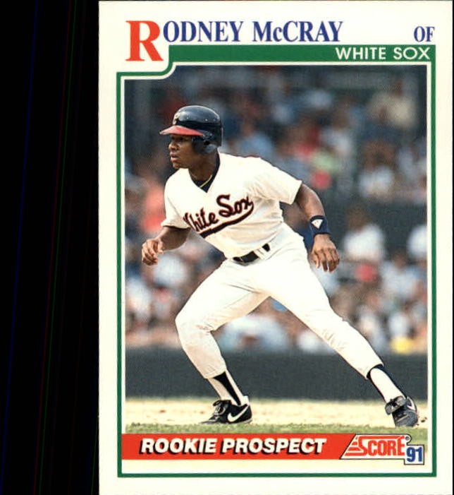 1991 Score #763 Rodney McCray RC - BB