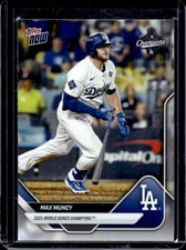 2025 Topps NOW World Series Champions Los Angeles Dodgers Max Muncy #WS-9