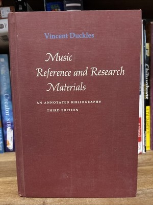 Music reference and research materials 3rd Edition by Vincent Duckles