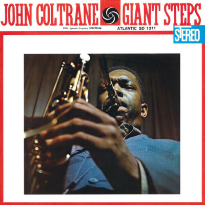 Giant Steps (60th Anniversary Edition) by Coltrane, John (Record, 2020)