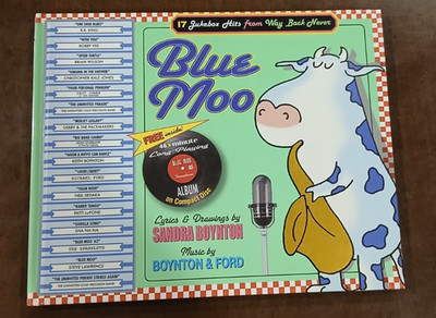 Blue Moo: 17 Jukebox Hits from Way Back Never By Sandra Boynton with CD
