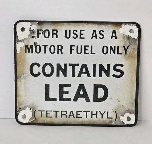 Vintage 1940s Porcelain Motor Fuel Only Contains Lead Tetraethyl Gas Pump Sign
