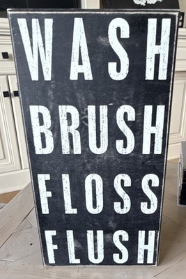 Primitives by Kathy Rustic Painted Wood Bathroom Sign Wash Brush Floss Flush