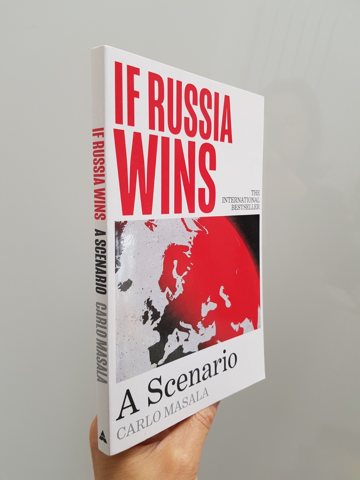 If Russia Wins : A Scenario by Carlo Masala (2026, Proof)