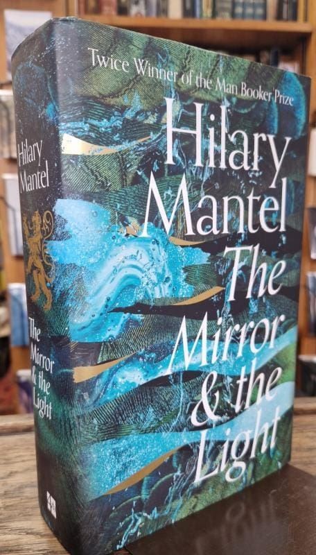 The Mirror and the Light: Longlisted for the Booker Prize 2020 : Mantel