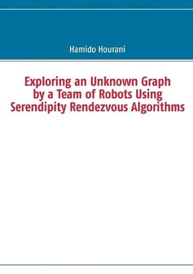 Exploring an Unknown Graph by a Team of Robots Using Serendipity Rendezvous Algo