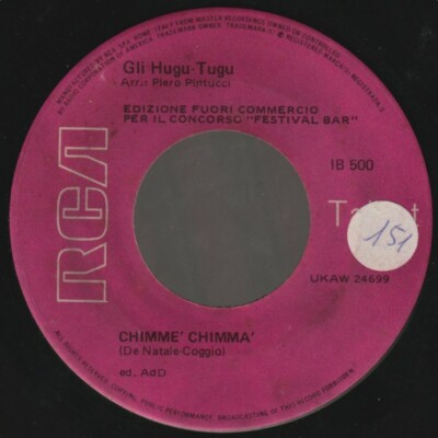 VINYL 7 '' PRAVO PATTY / GLI HUGU TUGU IL PARADISO / CHIMME' CHIMMA' ITALY JUKE B