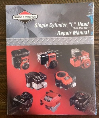 Briggs & Stratton Single Cylinder L Head Repair Manual, New