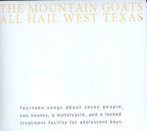 The Mountain Goats - Да здравствует Западный Техас [Новый диск]