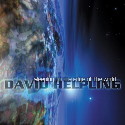 David Helpling - Sleeping On The Edge Of The World - 2014 Spotted Peccary - CD