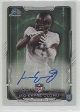 2015 Bowman Chrome Rookie Auto Refractor Ifo Ekpre-Olomu #RCRA-IE Auto 1k5