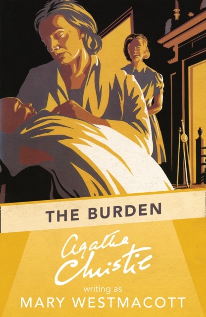 The Burden by Agatha Christie (Paperback Book)