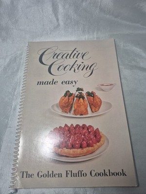 1956 Creative Cooking Made Easy The Golden Fluffo Cookbook Vintage 