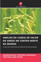 AnÁLise Da Cadeia De Valor Do Arroz No CENTRO-NORTE Da NigÉRia Ashikegh (U. A.)