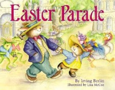 Easter Parade - Hardcover By Berlin, Irving - GOOD