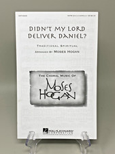 Didn't My Lord Deliver Daniel SATB DIV A Cappella Arranged By Moses Hogan