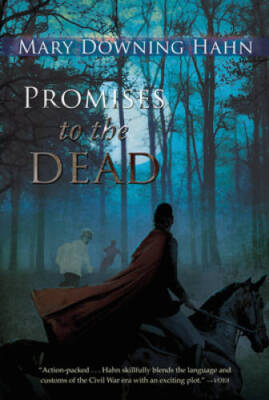 Promises to the Dead - Paperback By Hahn, Mary Downing - GOOD
