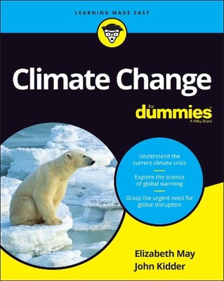Climate Change For Dummies by Elizabeth May (English) Paperback Book