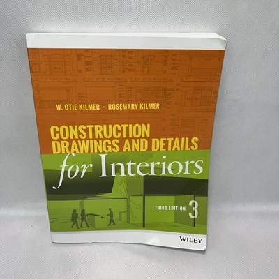 Construction Drawings and Details for Interiors