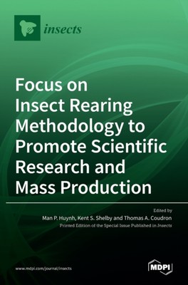 P. Huynh - Focus on Insect Rearing Methodology to Promote Scientific R - X555z
