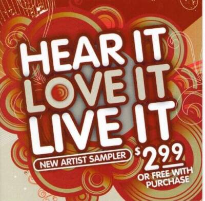 Hear It Love It Live It: New Artist Sampler - Audio CD - VERY GOOD