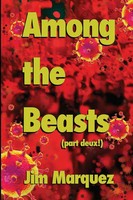 Jim Marquez | Among The Beasts | Taschenbuch | Englisch (2020) | [.]