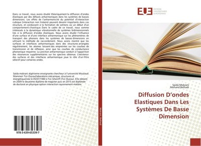 Diffusion D'ondes Elastiques Dans Les Systèmes De Basse Dimension Saida Mokrani