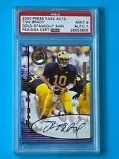 2000 Press Pass-TOM BRADY-Gold Standout Sign.26/100/Rookie/Autograph/Auto PSA 9 