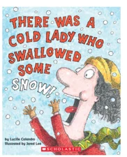 There Was a Cold Lady Who Swallowed Some Snow! by Lucille Colandro NEW Paperback
