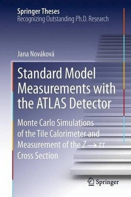 Standard Model Measurements with the ATLAS Detector - 9783319032948