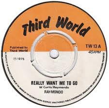 Raymondo  - Really Want Me To Go (7'', Single)